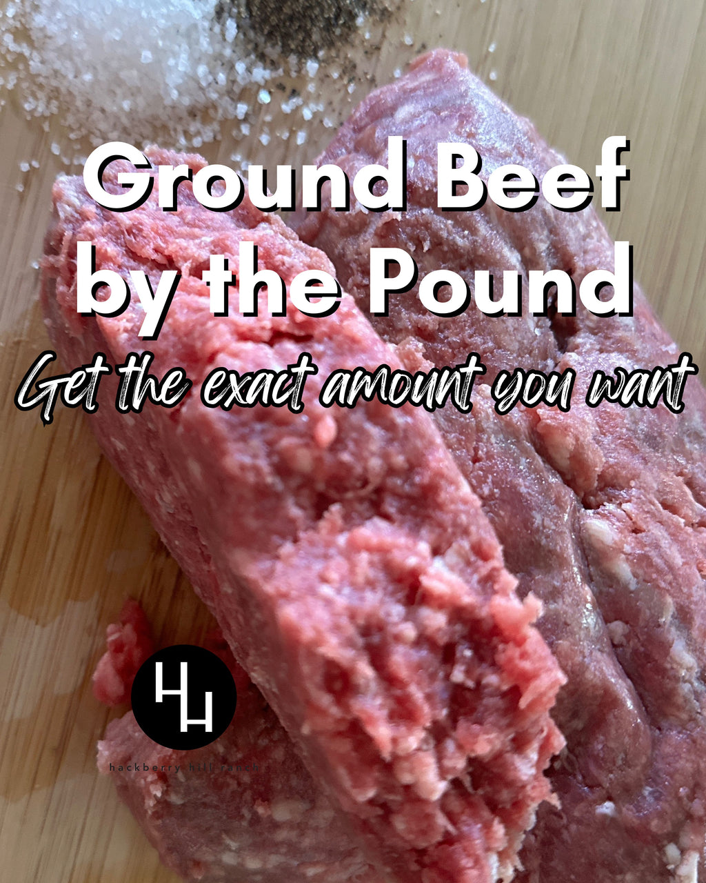 Ground Beef by the Pound